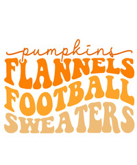Pumpkins Flannels Football Sweaters Fall autumn typography clip art design on plain white transparent isolated background for card, shirt, hoodie, sweatshirt, apparel, tag, mug, icon, poster or badge