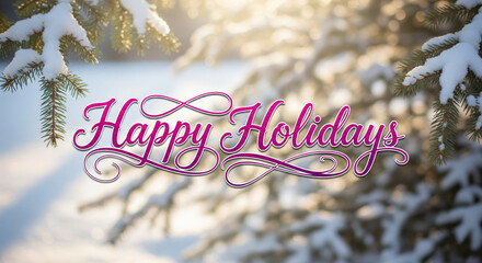 Festive holiday greeting with snow-covered evergreen branches and warm sunlight. This beautiful winter scene evokes feelings of joy and celebration during the holiday season