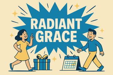 Radiant Banner Celebration. Radiant Grace banner, flat vector illustration, bold oversized text inside splash explosion banner, cartoon characters walking and