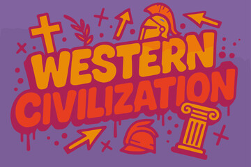 Obraz premium Western Civilization Graffiti. Graffiti Simplified ? 