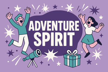 Obraz premium Adventure Spirit Celebration. Adventure spirit banner, flat vector illustration, bold oversized text inside rounded blob, cartoon characters shouting and
