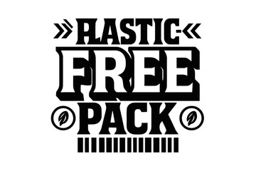 Bold Geometric Typography. Plastic-Free Pack ? bold block geometric lettering; thick uppercase with geometric serifs, heavy outer outline, strong cast shadow;