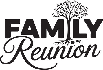 Family reunion text and tree graphic celebrating generational connections and heritage isolated on transparent background
