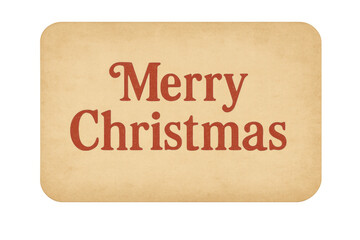 Merry christmas holiday greeting text on an old paper vintage card, isolated on transparent background