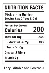nutrition, facts, label, pistachio, butter, serving, size, tbsp, amount, calories, total, fat, saturated, trans, omega, protein, editable, resizable, food, diet, health, information, ingredients, gram