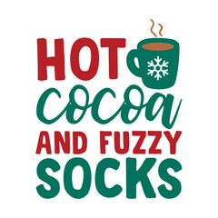 Hot Cocoa And Fuzzy Socks Svg