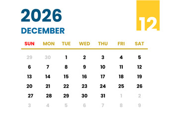 December 2026 Calendar. Sunday Start Format. December 2026 Monthly Calendar Template. End of Year Planner with Blue and Yellow Accent. Clean Blue and Yellow Calendar December 2026. 