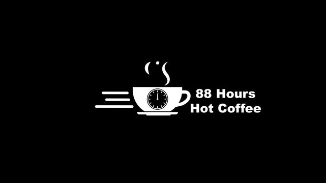 White 88 Hours Hot Coffee Logo with Clock and Steam on Black Background time