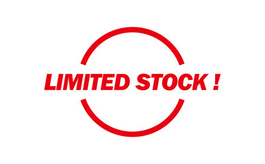 LIMITED STOCK ! - LIMITED STOCK ! text written on Red Rubber Stamp 
