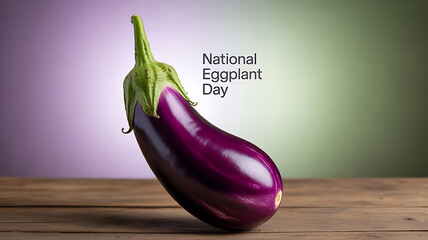 A single purple eggplant resting on a wooden surface with text indicating National Eggplant Day