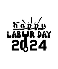 happy labor day 2024 svg
