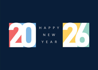 2026 happy new year multicolor font multicolor background with text in the middle dark blue color poster card greeting banner