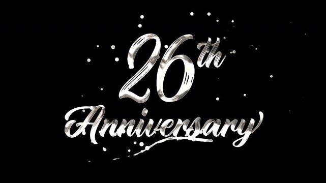 26th anniversary text animation in silver metallic effect. suitable for celebrating special occasions, invitations, anniversary cards and social media. Includes alpha channel for any background.
