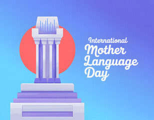 global linguistic diversity concept featuring "international mother language day" text and architectural symbol promoting cultural heritage