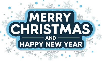 Festive blue and white Merry Christmas and Happy New Year text design with snowflakes and falling snow.