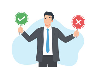 Young businessman holding check mark and cross signs — business decision, correct or incorrect concept, thoughtful manager choosing between right and wrong, flat vector illustration.