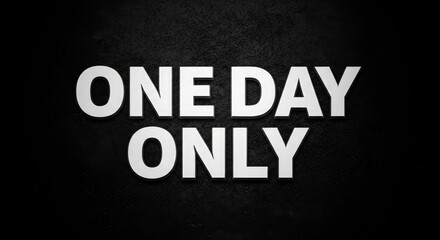 Bold White Text " ONEDAYONLY" On Black Background