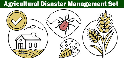 Agricultural Disaster Management Symbol Set for Protect Farm and Harvest from Pests, Disease and Quality Control Vector Illustration.