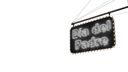 Cartel ne&oacute;n D&iacute;a del padre blanco alfa.