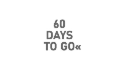 Sixty Days To Go Countdown Text With Horizontal Lines Effect On White Background image photo