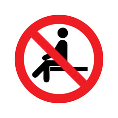 No sitting vector design prohibition safety sign standar ISO 7010