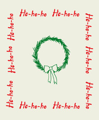 Hand drawn Christmas wreath frame with Ho-ho-ho text