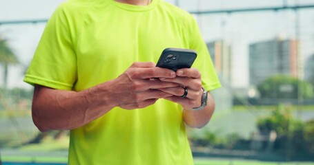 Tennis court, hands and man with cellphone, fitness and message to contact, internet and email. Player, outdoor and healthy person with smartphone, communication and digital app to track progress - Powered by Adobe