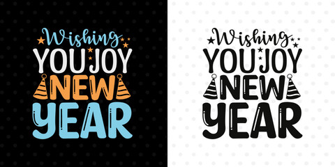 Wishing You Joy This New Year SVG Design | Festive Holiday Typography