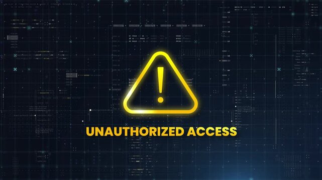 Unauthorized Access warning icon, security breaches, restricted alerts, IT access violations cybersecurity software demos, corporate tech digital security awareness video safeguarding sensitive system
