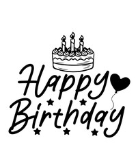 Happy Birthday typography design on plain white transparent isolated background for card, shirt, hoodie, sweatshirt, apparel, tag, mug, icon, poster or badge