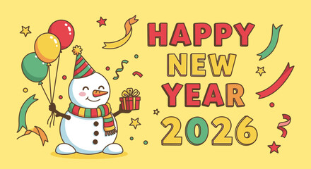 Cheerful snowman celebrates New Year 2026 with balloons and a gift.