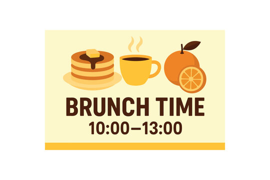 Flat vector banner design text BRUNCH TIME 10:00 13:00 supporting icons of pancakes cup and orange and cream tones