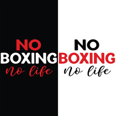 Obraz premium No Boxing No Life Gym Motivation Typography Design