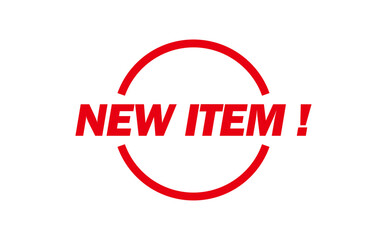 NEW ITEM ! - NEW ITEM ! text written on Red Rubber Stamp 
