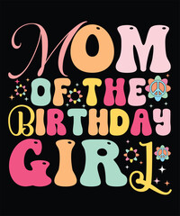 mom of the birthday girl 