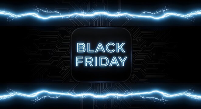 Black friday neon sign glowing with electric blue energy and lightning bolts on a dark, futuristic background with circuit board patterns, representing sales and discounts