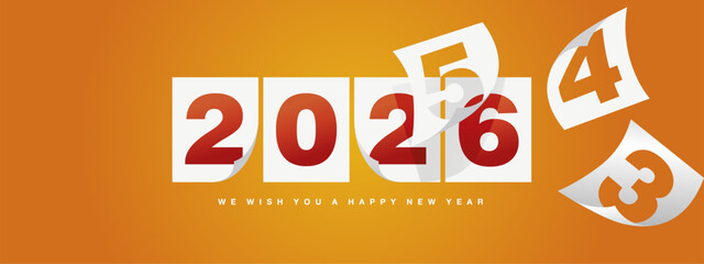 Happy New Year 2026 orange white red greeting card design template. Concept beginning of the New Year 2026 with several past years. Calendar transparent pages turn in the wind and the new year begins