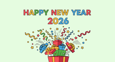 Colorful "Happy New Year 2026" greeting featuring exploding gift boxes and celebratory decorations.