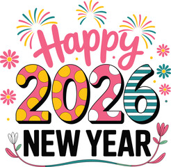 Happy 2026 new year groovy lettering design illustration colorful patterns dots and stripes celebration vector art