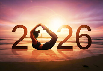 Happy new year card 2026. Silhouette of healthy girl doing Yoga Bow pose on tropical beach with sunrise of sunset sky background, woman practicing yoga as a part of the Number 2026 sign.