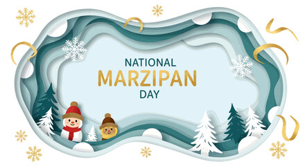 National Marzipan Day banner in a paper-cut style featuring a winter landscape with cute figures, trees, and snowflakes.