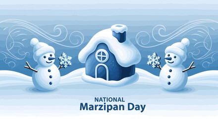 A charming winter illustration for National Marzipan Day featuring two snowmen and a snow-covered house.