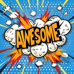Obraz premium Comic Pop Art Awesome Text in Colorful Explosion Design in Retro Style Illustration.