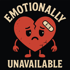 Emotionally Unavailable Heart Mascot Distressed Retro Cartoon Emblem Graphic