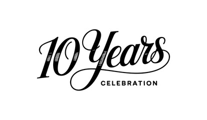 10 Years Celebration Calligraphy Vector Typography Design – Elegant Black Script on White Background