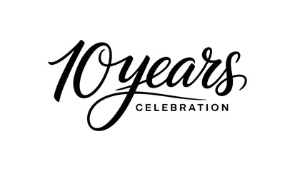 10 Years Celebration Calligraphy Vector Typography Design – Elegant Black Script on White Background