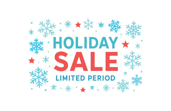 Flat vector banner design snowflakes and stars scattered text HOLIDAY SALE subtext LIMITED PERIOD icy blue and red tones isolated on white marketing approved bright palette with balanced