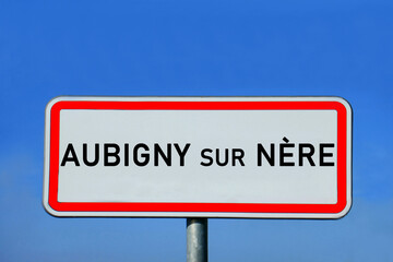 Ortsschild Aubigny-sur-N&egrave;re