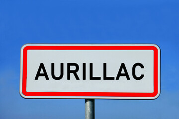 Obraz premium Ortsschild Aurillac