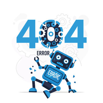 Flat illustration of broken robot with error 404 message concept of failure